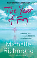 Book Cover for The Year of Fog by Michelle Richmond