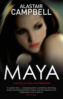 Book Cover for Maya by Alastair Campbell