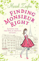 Book Cover for Finding Monsieur Right by Muriel Zagha