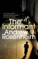 Book Cover for The Informant by Andrew Rosenheim
