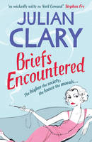 Book Cover for Briefs Encountered by Julian Clary