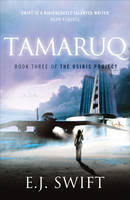 Book Cover for Tamaruq The Osiris Project by E. J. Swift