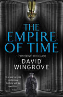 The Empire of Time Roads to Moscow: Book One