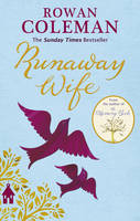 Book Cover for The Runaway Wife by Rowan Coleman