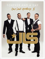 Book Cover for JLS: Forever and a Day by JLS