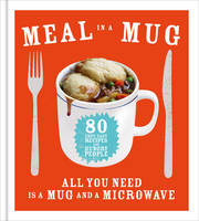 Book Cover for Meal in a Mug Quick and Delicious Recipes for Busy People by Denise Smart