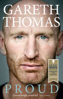 Book Cover for Proud My Autobiography by Gareth Thomas