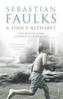 Book Cover for A Fool's Alphabet by Sebastian Faulks