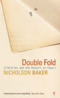Book Cover for Double Fold Libraries and the Assault on Paper by Nicholson Baker