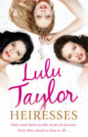 Book Cover for Heiresses by Lulu Taylor