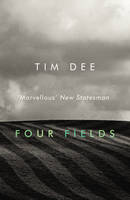 Book Cover for Four Fields by Tim Dee