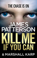 Book Cover for Kill Me If You Can by James Patterson