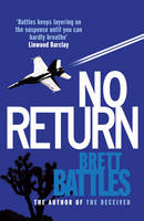 Book Cover for No Return by Brett Battles