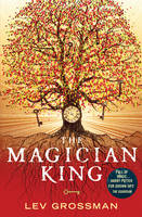 Book Cover for The Magician King by Lev Grossman