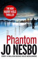 Book Cover for Phantom A Harry Hole Thriller by Jo Nesbo