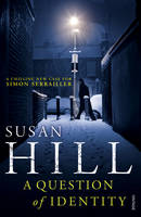 Book Cover for A Question of Identity Simon Serrailler Book 7 by Susan Hill