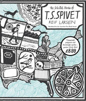 Book Cover for The Selected Works of T.S. Spivet by Reif Larsen