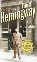 A Moveable Feast The Restored Edition