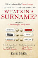 Book Cover for What's in a Surname? A Journey from Abercrombie to Zwicker by David McKie