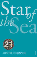 Book Cover for The Star of the Sea by Joseph O'Connor