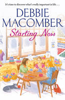 Book Cover for Starting Now by Debbie Macomber