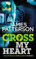 Book Cover for Cross My Heart (Alex Cross 21) by James Patterson