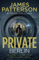 Book Cover for Private Berlin (Private 5) by James Patterson