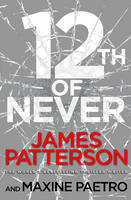 12th of Never (Women's Murder Club 12)