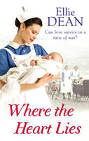 Book Cover for Where the Heart Lies by Ellie Dean