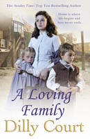 Book Cover for A Loving Family by Dilly Court