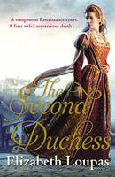 Book Cover for The Second Duchess by Elizabeth Loupas