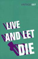 Book Cover for Live and Let Die James Bond 007 by Ian Fleming