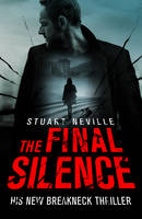 Book Cover for The Final Silence by Stuart Neville
