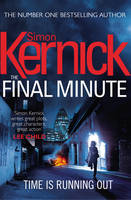 Book Cover for The Final Minute by Simon Kernick