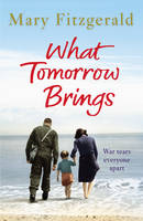 Book Cover for What Tomorrow Brings by Mary Fitzgerald