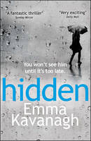 Book Cover for Hidden by Emma Kavanagh