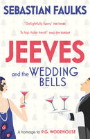 Book Cover for Jeeves and the Wedding Bells by Sebastian Faulks