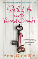 Book Cover for Still Life with Bread Crumbs by Anna Quindlen