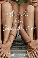 Book Cover for The Girls from Corona del Mar by Rufi Thorpe