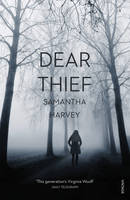 Book Cover for Dear Thief by Samantha Harvey