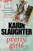 Book Cover for Pretty Girls A Novel by Karin Slaughter