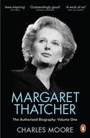 Book Cover for Margaret Thatcher Not for Turning The Authorized Biography by Charles Moore