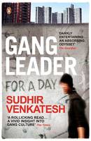 Book Cover for Gang Leader for a Day by Sudhir Venkatesh