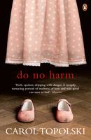 Book Cover for Do No Harm by Carol Topolski