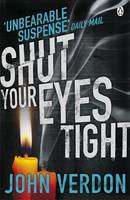 Book Cover for Shut Your Eyes Tight by John Verdon