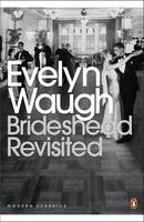 Book Cover for Brideshead Revisited Sacred and Profane Memories of Captain Charles Ryder The Sacred and Profane Memories of Captain Charles Ryder by Evelyn Waugh