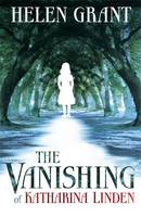 Book Cover for The Vanishing of Katharina Linden by Helen Grant