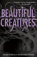 Book Cover for Beautiful Creatures by Kami Garcia, Margaret Stohl