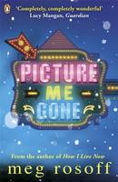 Book Cover for Picture Me Gone by Meg Rosoff