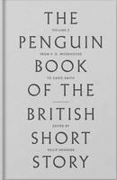 The Penguin Book of the British Short Story: II From P.G. Wodehouse to Zadie Smith